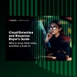Guida all'acquisto di una soluzione di rilevamento e risposta nel cloud
